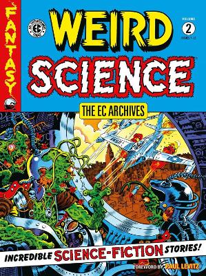 The Ec Archives: Weird Science Volume 2 book