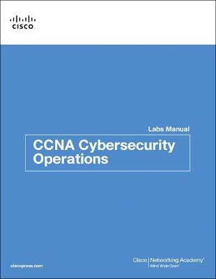 CCNA Cybersecurity Operations Lab Manual book