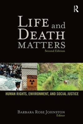 Life and Death Matters by Barbara Rose Johnston