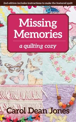 Missing Memories: A Quilting Cozy book