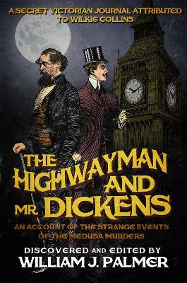 Highwayman and Mr. Dickens book