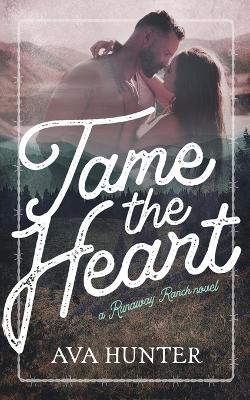 Tame the Heart book