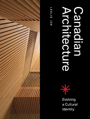 Canadian Architecture: Evolving a Cultural Identity book