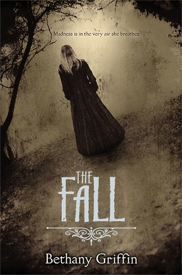 Fall by Bethany Griffin