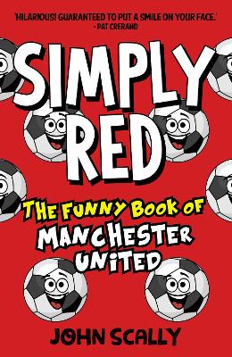 Simply Red: The Funny Book of Manchester United book