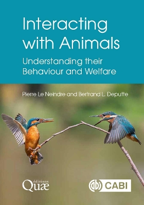 Interacting with Animals: Understanding their Behaviour and Welfare book