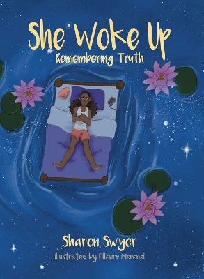 She Woke Up: Remembering Truth book