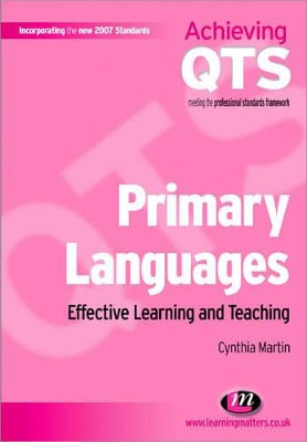 Primary Languages: Effective Learning and Teaching by Cynthia Martin