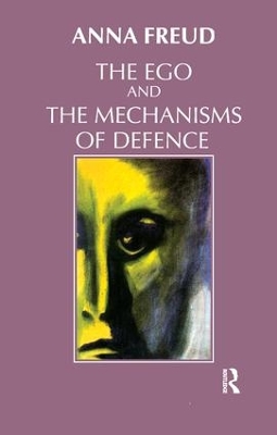 Ego and the Mechanisms of Defence book