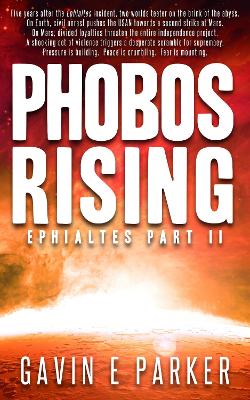 Phobos Rising: Ephialtes part two book