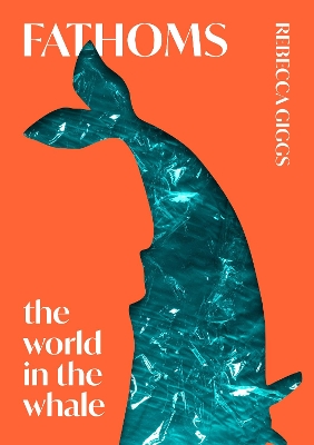 Fathoms: the world in the whale book