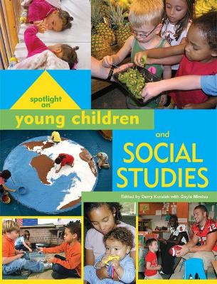 Spotlight on Young Children and Social Studies book