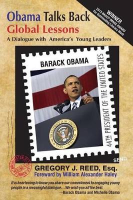 Obama Talks Back: Global Lessons - A Dialogue with America's Young Leaders book