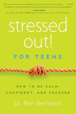Stressed Out! For Teens book