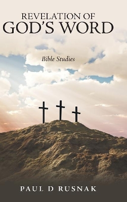 Revelation of God's Word: Bible Studies book