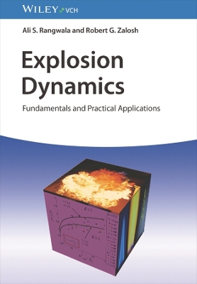 Explosion Dynamics: Fundamentals and Practical Applications book