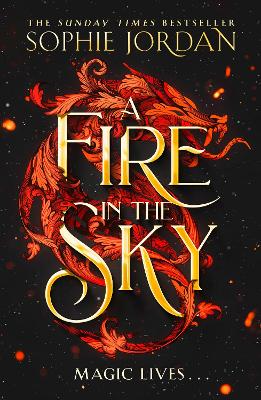 A Fire in the Sky by Sophie Jordan