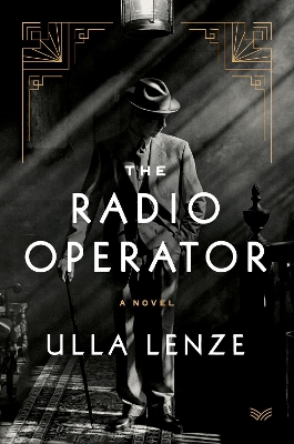 The Radio Operator: A Novel book