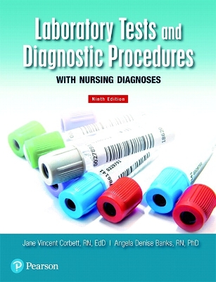 Laboratory Tests and Diagnostic Procedures with Nursing Diagnoses book