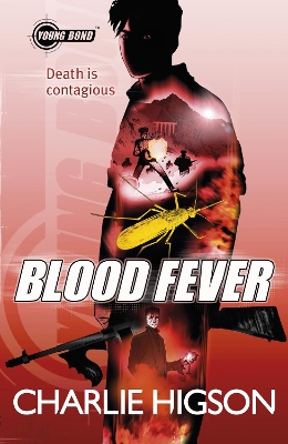 Young Bond: Blood Fever by Charlie Higson
