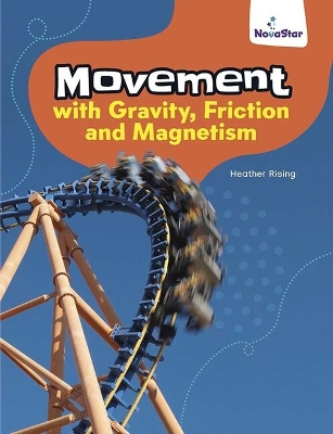 Movement with Gravity, Friction and Magnetism book