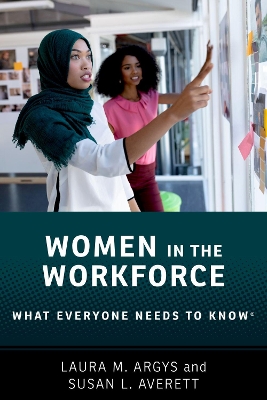 Women in the Workforce: What Everyone Needs to Know ® book