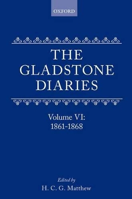 Gladstone Diaries: With Cabinet Minutes and Prime-Ministerial Correspondence book