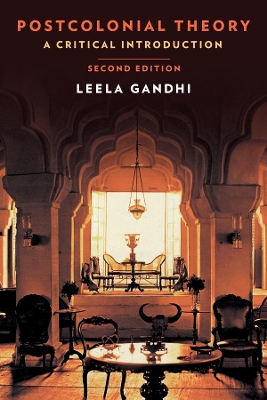 Postcolonial Theory: A Critical Introduction: Second Edition book