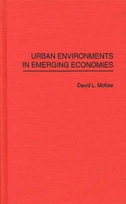 Urban Environments in Emerging Economies book