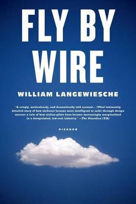 Fly by Wire by William Langewiesche