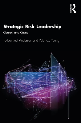 Strategic Risk Leadership: Context and Cases book