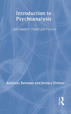 Introduction to Psychoanalysis by Anthony W. Bateman