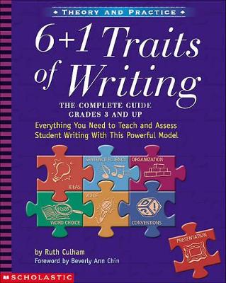 6 + 1 Traits of Writing by Ruth Culham