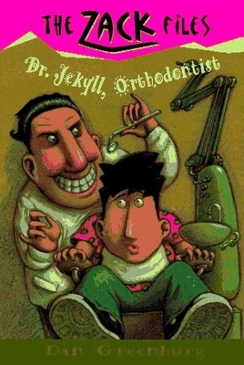 Dr. Jekyll, Orthodontist by Dan Greenburg