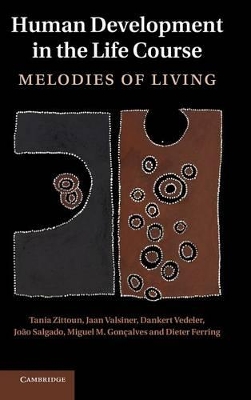 Human Development in the Life Course by Tania Zittoun