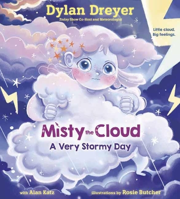 Misty the Cloud: A Very Stormy Day   by Dylan Dreyer