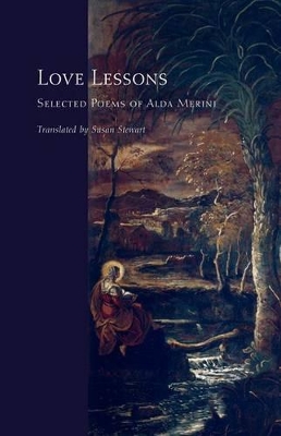 Love Lessons by Alda Merini