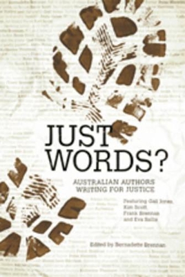 Just Words: Australian Authors Writing For Justice book