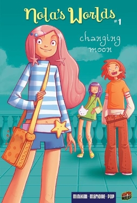 Nola's World 1: Changing Moon book