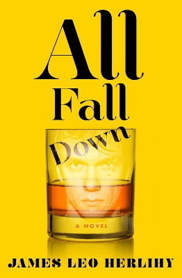 All Fall Down: A Novel book