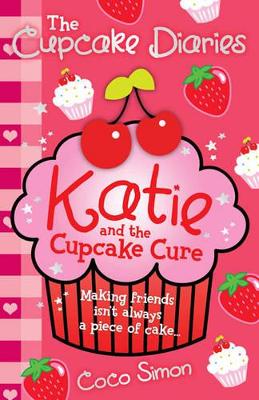 Cupcake Diaries: Katie and the Cupcake Cure book