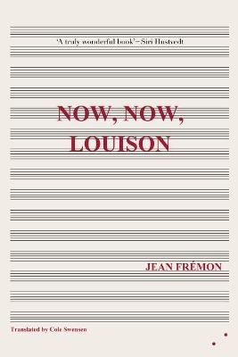 Now, Now, Louison book