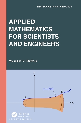 Applied Mathematics for Scientists and Engineers by Youssef Raffoul