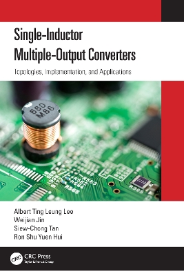 Single-Inductor Multiple-Output Converters: Topologies, Implementation, and Applications book