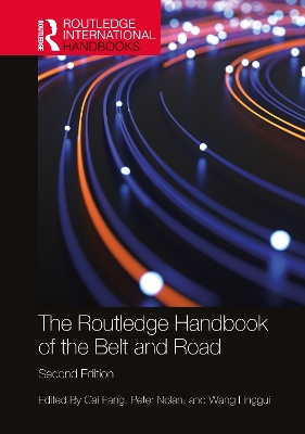 The Routledge Handbook of the Belt and Road book