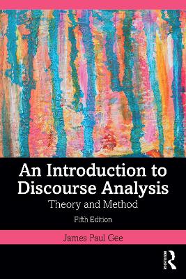 An Introduction to Discourse Analysis: Theory and Method book