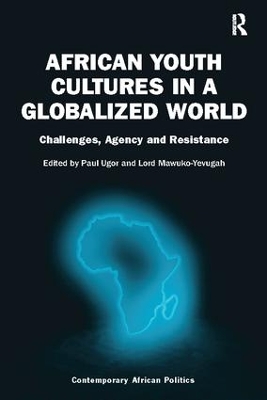 African Youth Cultures in a Globalized World book