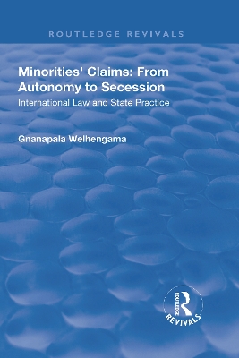 Minorities' Claims: From Autonomy to Secession book