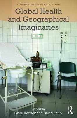 Global Health and Geographical Imaginaries book