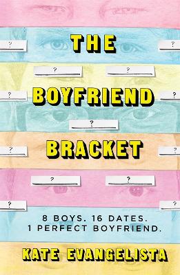 Boyfriend Bracket by Kate Evangelista